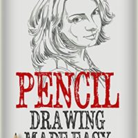 Pencil Drawing Made Easy