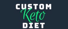 Custom Keto Diet